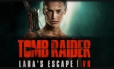 Tomb Raider VR Movie Tie-In Experience Now Available